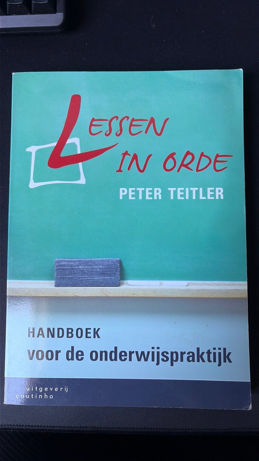 Peter Teitler - Lessen in orde, Boeken, Sociale wetenschap, Ophalen of Verzenden, Zo goed als nieuw, Peter Teitler