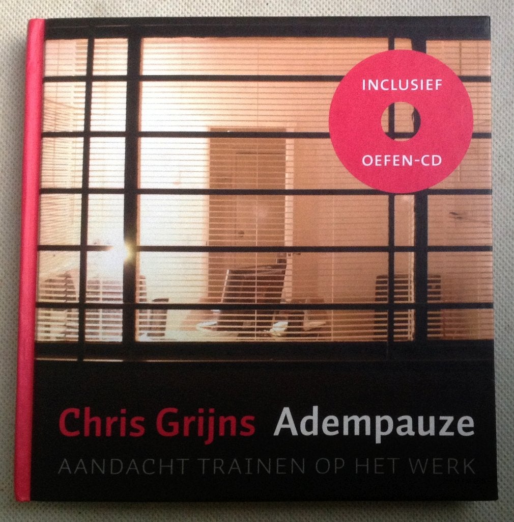 Adempauze aandacht trainen op het werk ( incl oefen-cd ), Verzenden, Gelezen, Chris Grijns