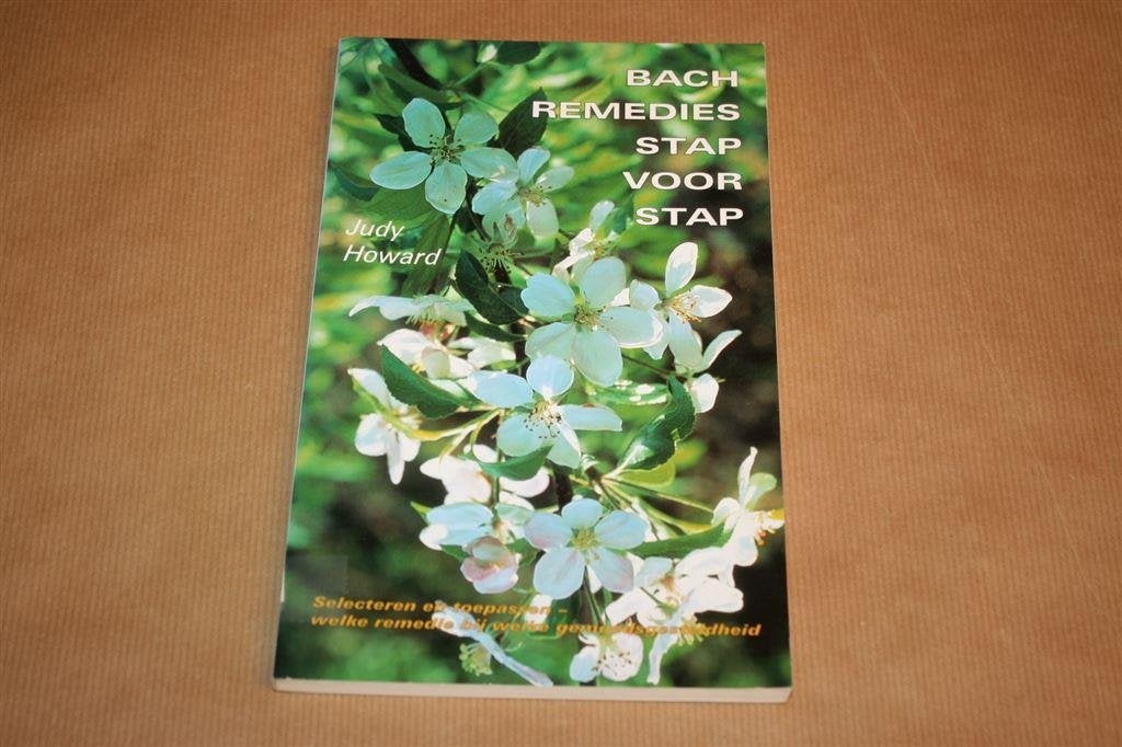 Bach-remedies stap-voor-stap. Judy Howard., Boeken, Ophalen of Verzenden, Gelezen, Overige onderwerpen, Achtergrond en Informatie