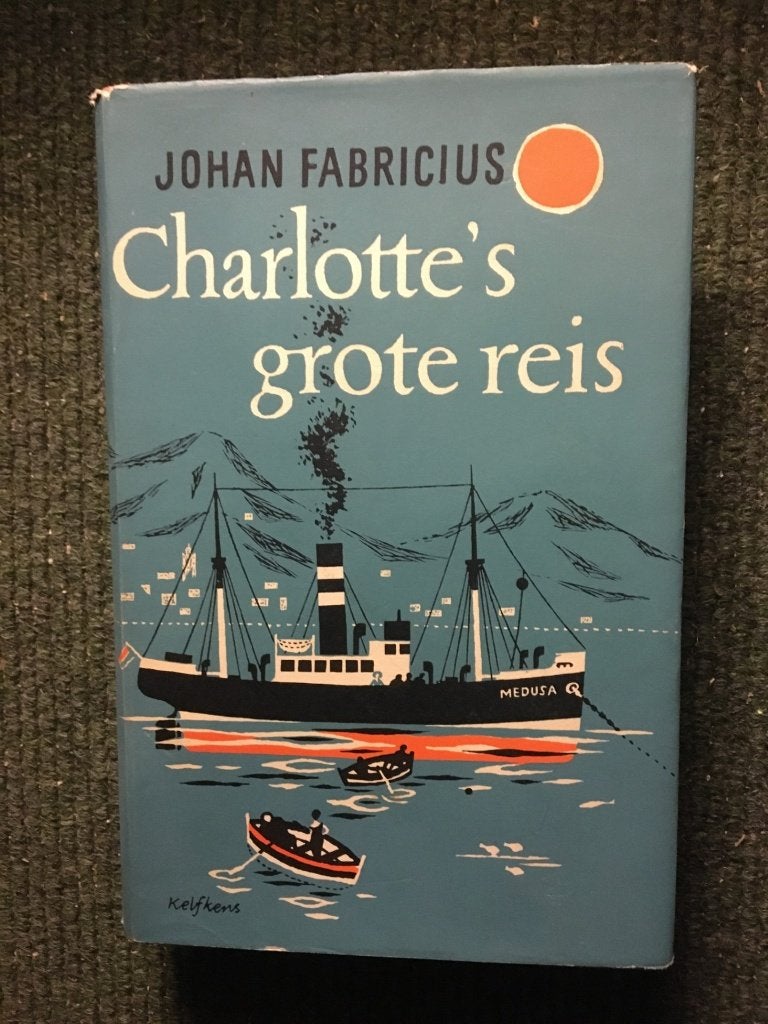 Charlotte's grote reis ; door Johan Fabricius, Gelezen, Johan Fabricius, Ophalen of Verzenden, Nederland