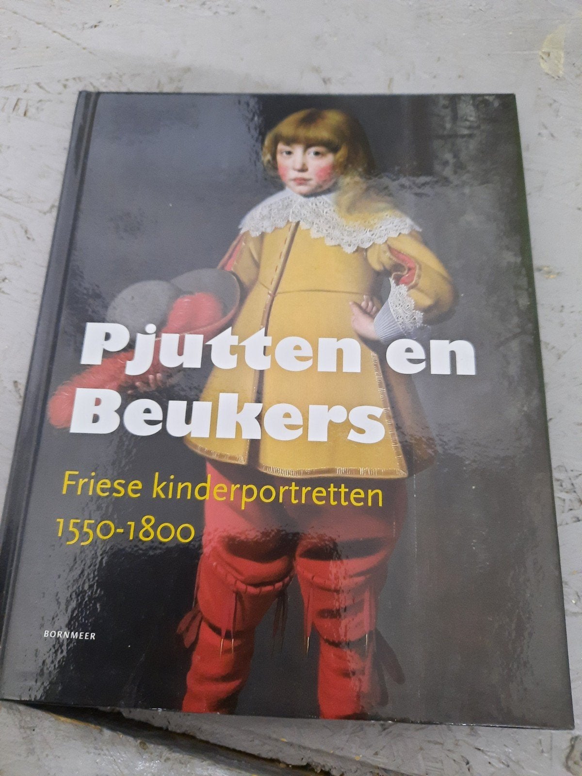 Pjutten en Beukers: Friese kinderportretten 1550-1800, Ophalen of Verzenden, Gelezen, Overige onderwerpen, Onbekend