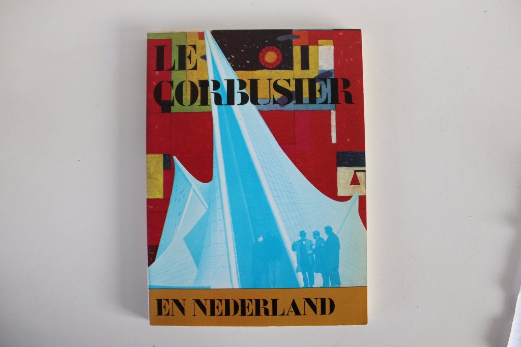 Le Corbusier en Nederland, Ophalen of Verzenden, Gelezen, Architecten