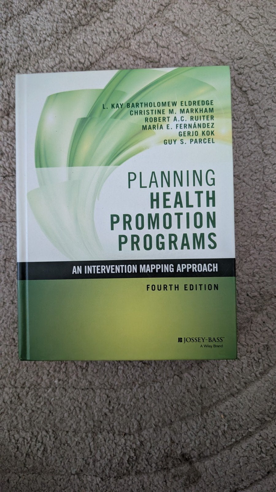 Planning Health Promotion Programs - 4e editie, Zo goed als nieuw, L. Kay Bartholomew Eldredge, Christine M. Markham, Gamma, HBO