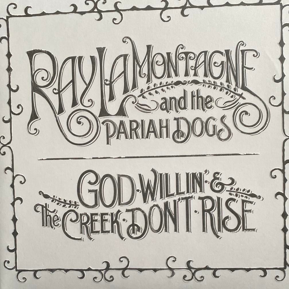 Ray LaMontagne and The Pariah Dogs - God Willin' & The Creek, Verzenden, Zo goed als nieuw