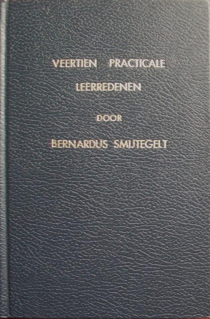 ds. Bern. Smijtegelt - Veertien practicale leerredenen, Ophalen of Verzenden, Gelezen, Christendom | Protestants