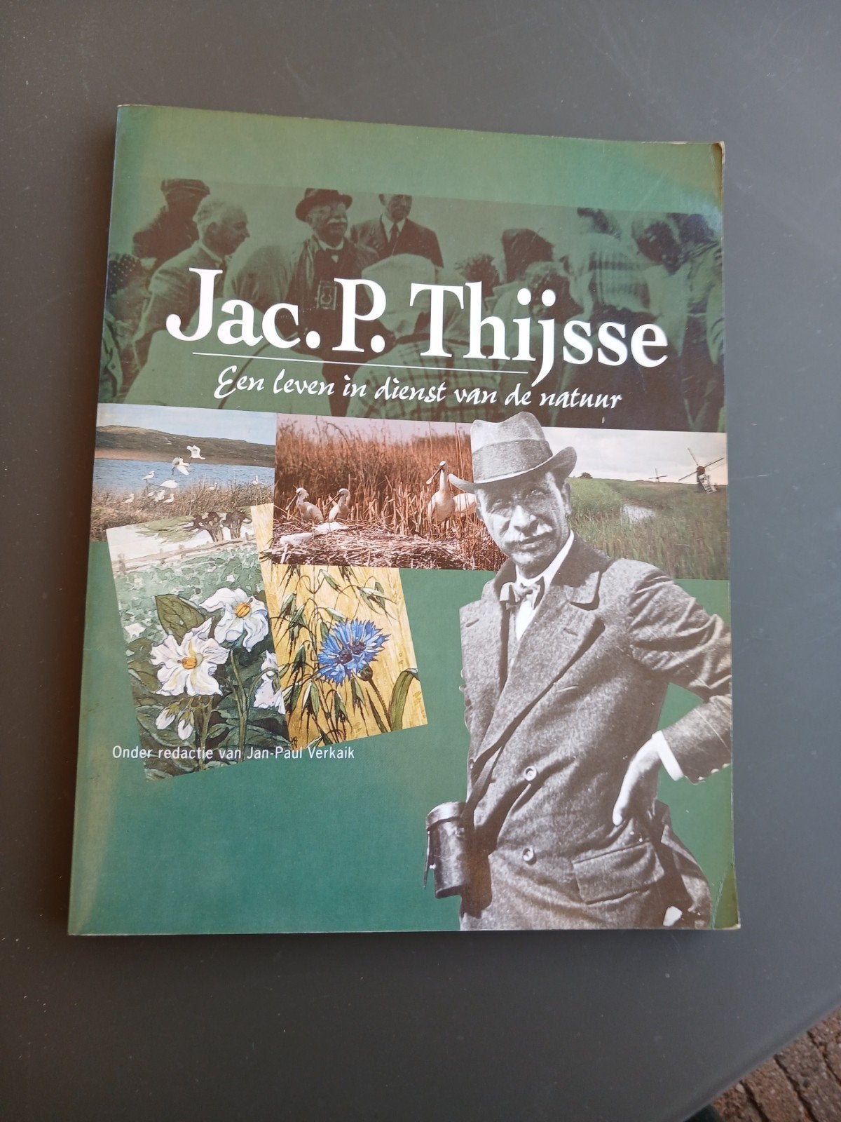 Jac. P. Thijsse: Een leven in dienst van de natuur, Ophalen of Verzenden, Zo goed als nieuw, Natuur algemeen, Jan-Paul Verkaik (redactie), Jac. P. Thijsse