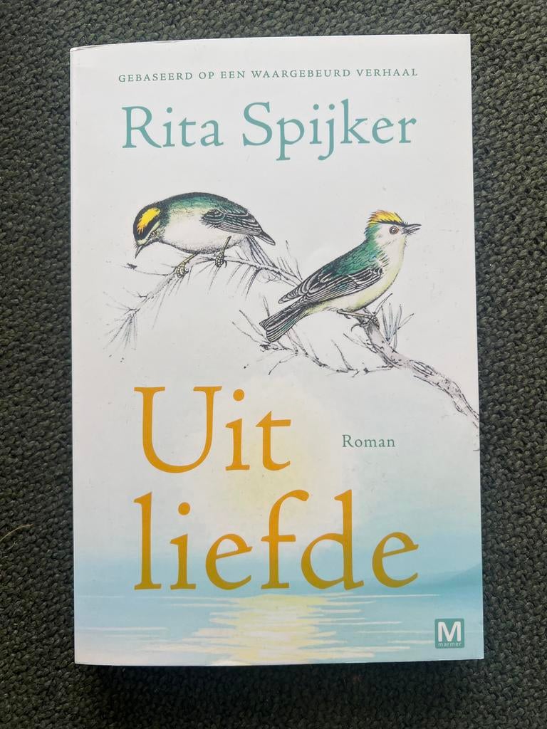 Uit liefde - Rita Spijker, Boeken, Ophalen of Verzenden, Zo goed als nieuw, Nederland