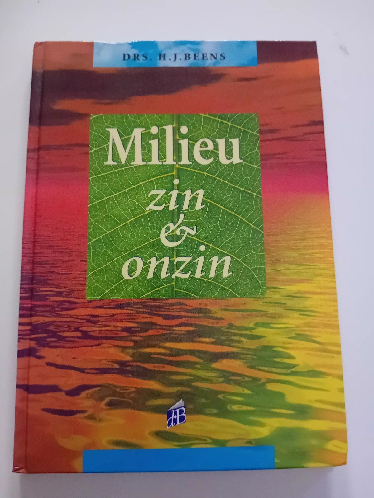 * Milieu zin & onzin - Drs. H.J. Beens, Boeken, Ophalen of Verzenden, Zo goed als nieuw, Nederland