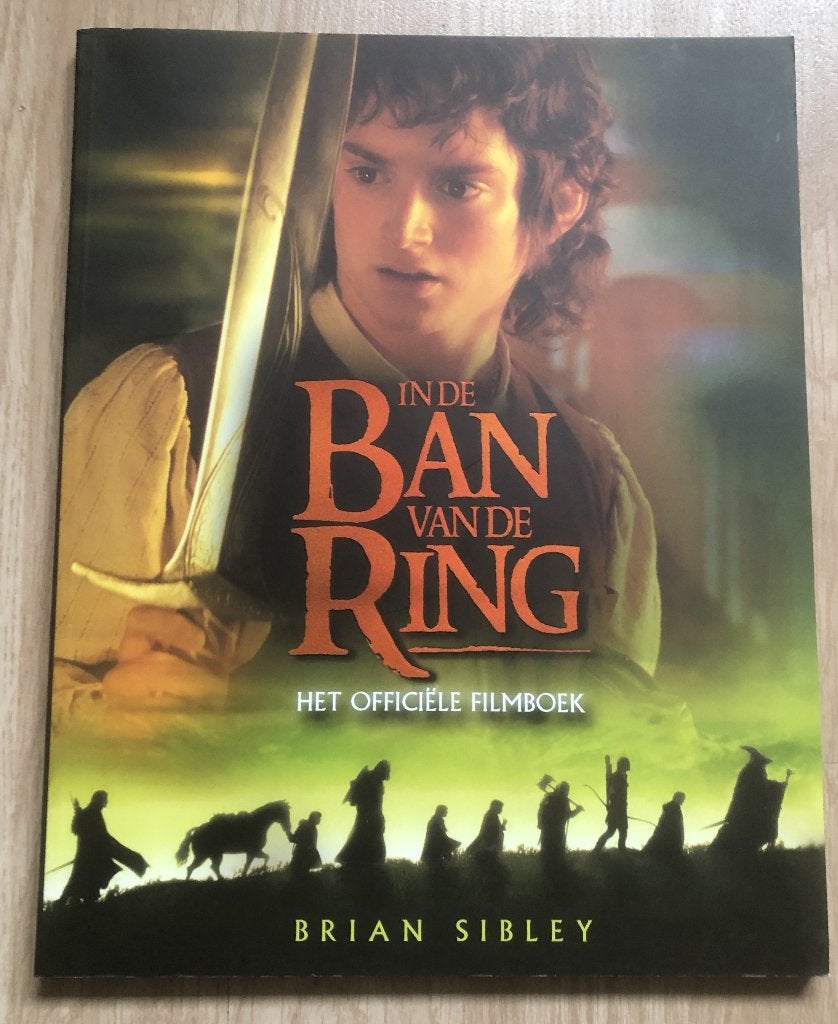 IN DE BAN VAN DE RING - HET OFFICIELE FILMBOEK, Verzamelen, Lord of the Rings, Ophalen of Verzenden, Nieuw, Boek of Poster