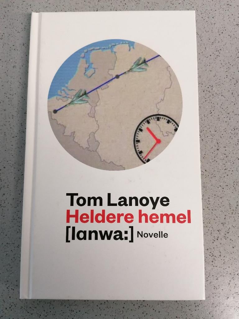 Tom Lanoye - Heldere hemel, Boeken, Tweede Wereldoorlog, Tom Lanoye, Ophalen of Verzenden, Zo goed als nieuw