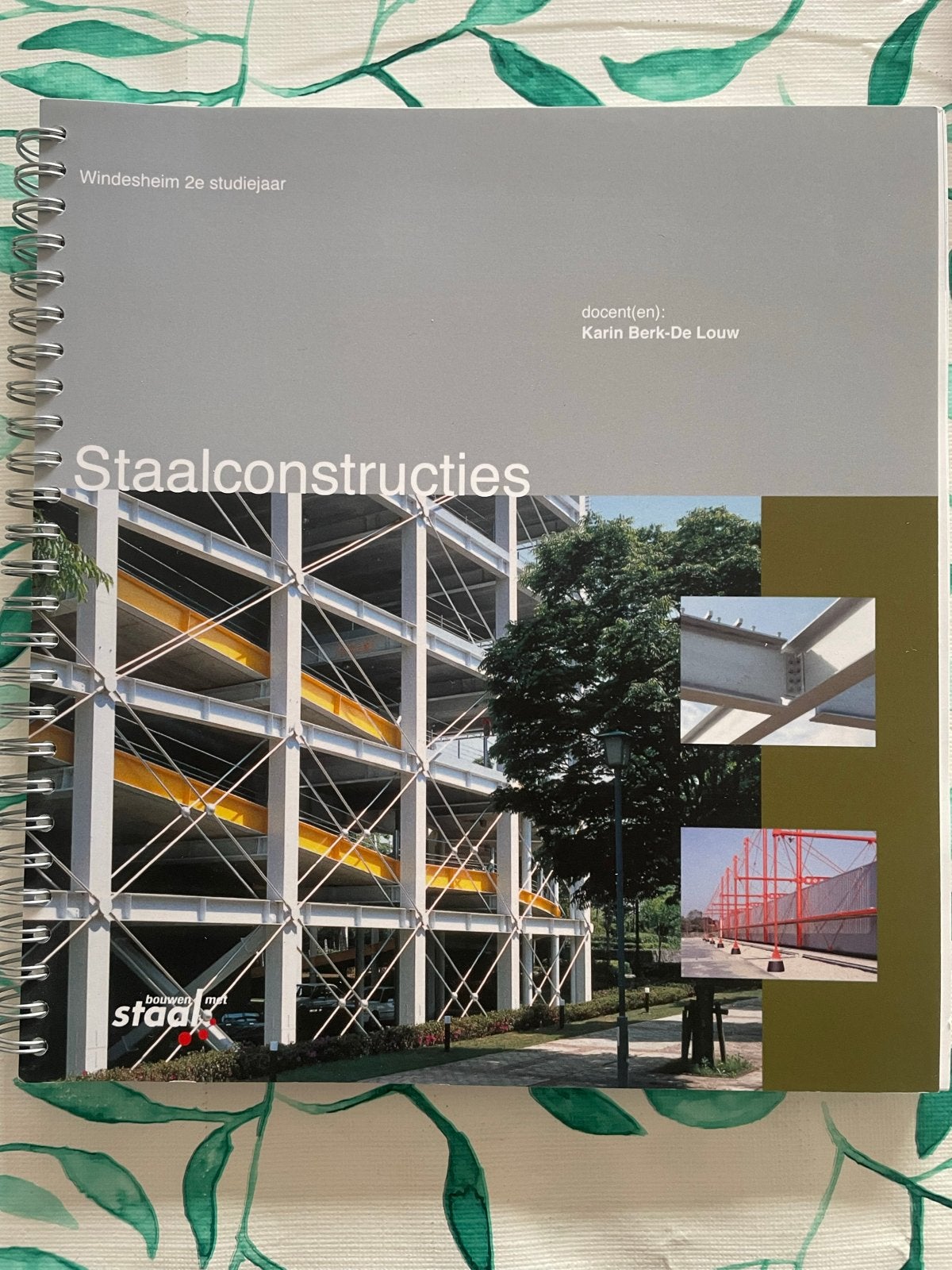 Staalconstructies - Windesheim 2e studiejaar, Boeken, Ophalen of Verzenden, Beta, Zo goed als nieuw, HBO