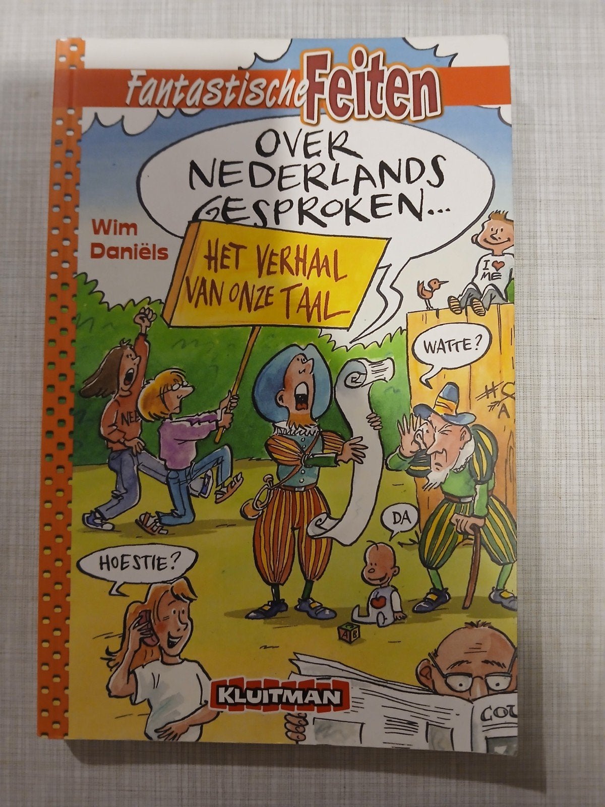 Wim Daniëls - Over Nederlands gesproken..., Ophalen of Verzenden, Zo goed als nieuw, Wim Daniëls