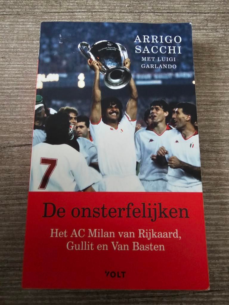 De Onsterfelijken Het AC Milan van Rijkaard, Gullit en Van, Boeken, Ophalen of Verzenden, Gelezen, Arrigo Sacchi, Luigi Garlando