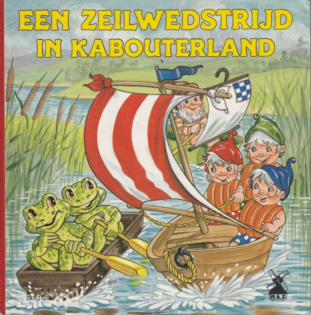 Een zeilwedstrijd in kabouterland, Ophalen of Verzenden, Zo goed als nieuw, Jongen of Meisje, Fictie algemeen