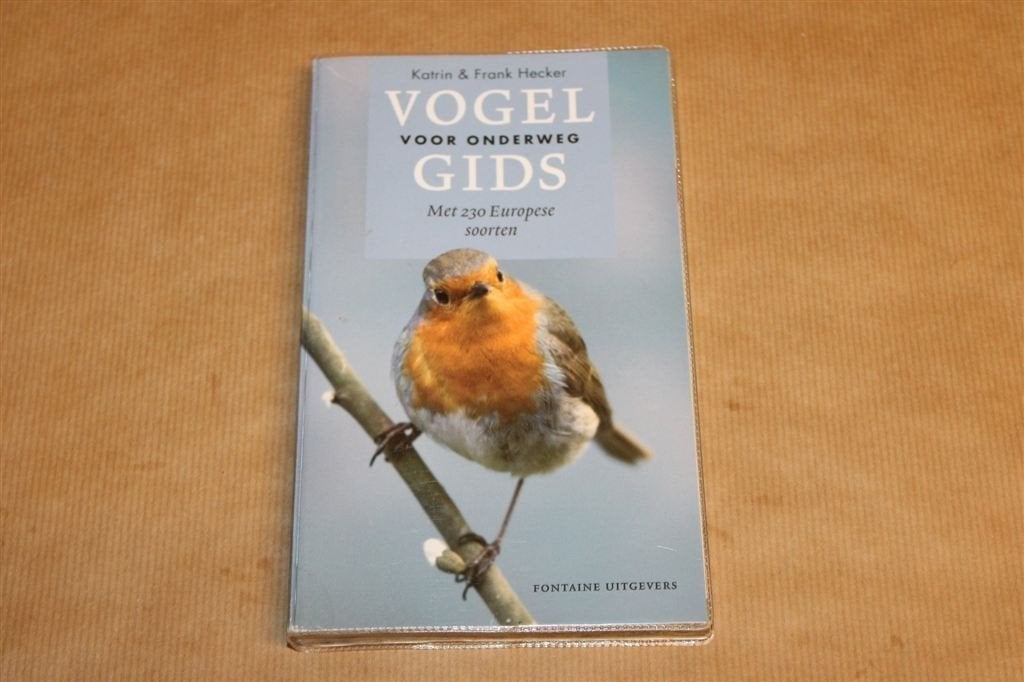 Vogelgids Voor Onderweg — Hecker & Hecker, Ophalen of Verzenden, Gelezen