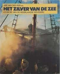 Het zilver van de Zee - A van der Veer (Visserij), Verzenden, Zo goed als nieuw