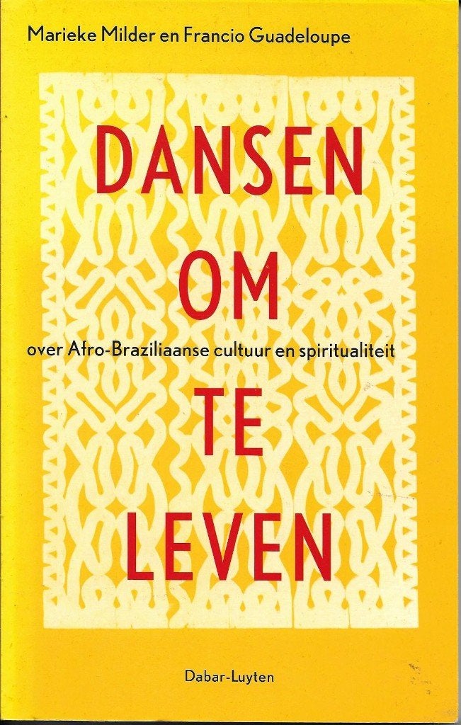 Dansen om te leven - Marieke Milder & Francio Guadeloupe, Achtergrond en Informatie, Ophalen of Verzenden, Zo goed als nieuw, Overige onderwerpen
