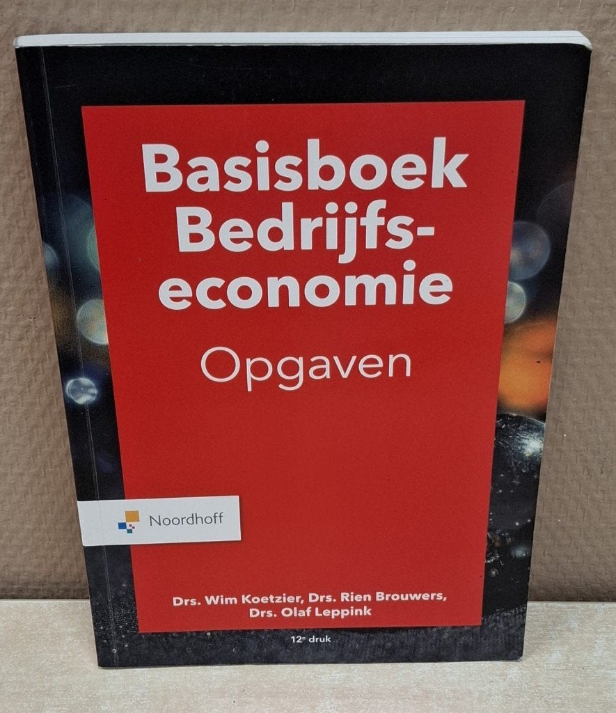 Basisboek bedrijfseconomie opgaven 9789001738266, Ophalen of Verzenden, Beta, Zo goed als nieuw, HBO