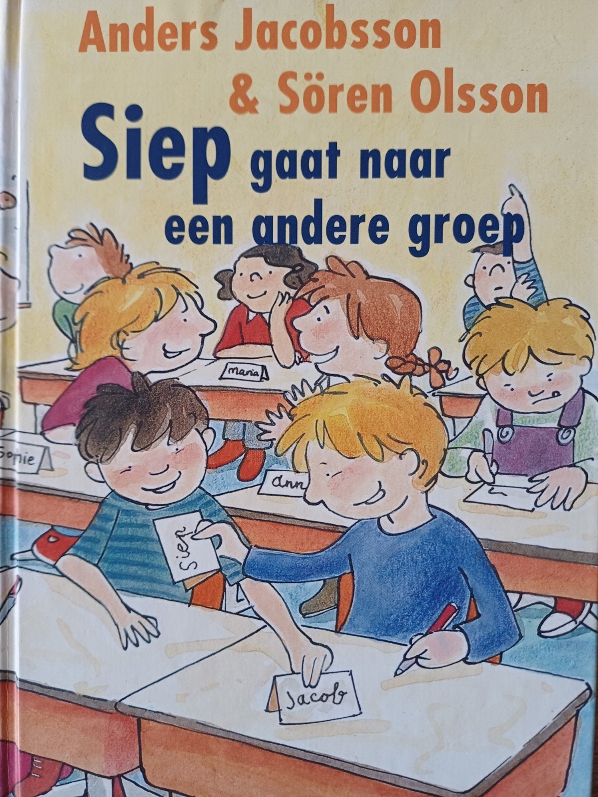 Anders Jacobsson - Siep gaat naar een andere groep, Fictie algemeen, Ophalen of Verzenden, Zo goed als nieuw, A. Jacobsson