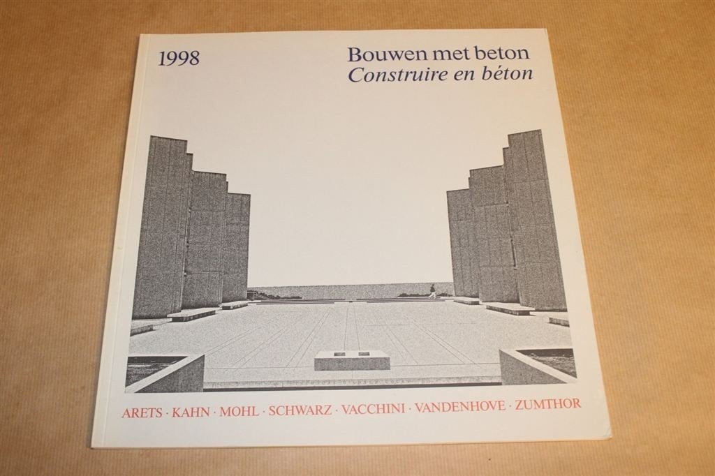 Bouwen met beton - 1998 - o.a. Arets, Kahn, Ophalen of Verzenden, Zo goed als nieuw, Architecten