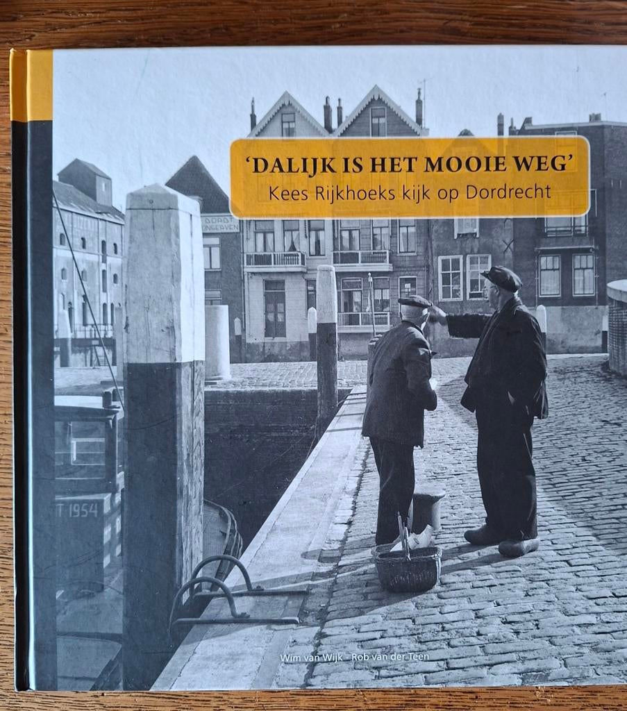 Wim van Wijk - Dalijk is het mooie weg, Boeken, Ophalen of Verzenden, Zo goed als nieuw, Wim van Wijk