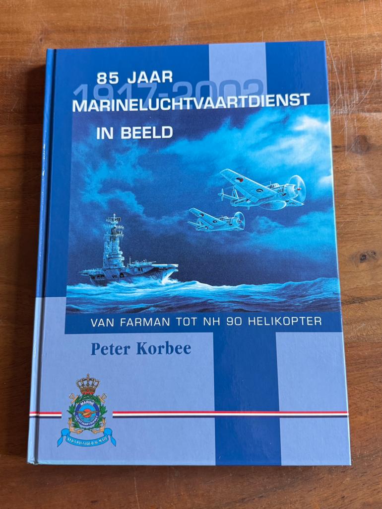 85 jaar Marineluchtvaartdienst in beeld – Peter Korbee, Ophalen of Verzenden, Niet van toepassing, Zo goed als nieuw
