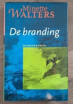 Misdaadroman: De Branding (Minette Walters), Boeken, Ophalen of Verzenden, Zo goed als nieuw, Minette Walters, Nederland