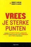 Vrees je sterke punten, Ophalen of Verzenden, Zo goed als nieuw