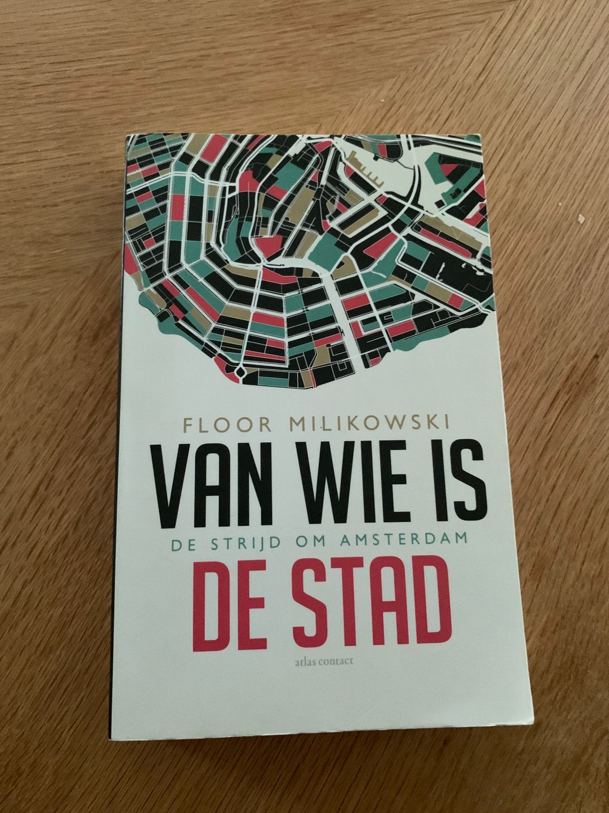 Van wie is de stad, Ophalen of Verzenden, Zo goed als nieuw