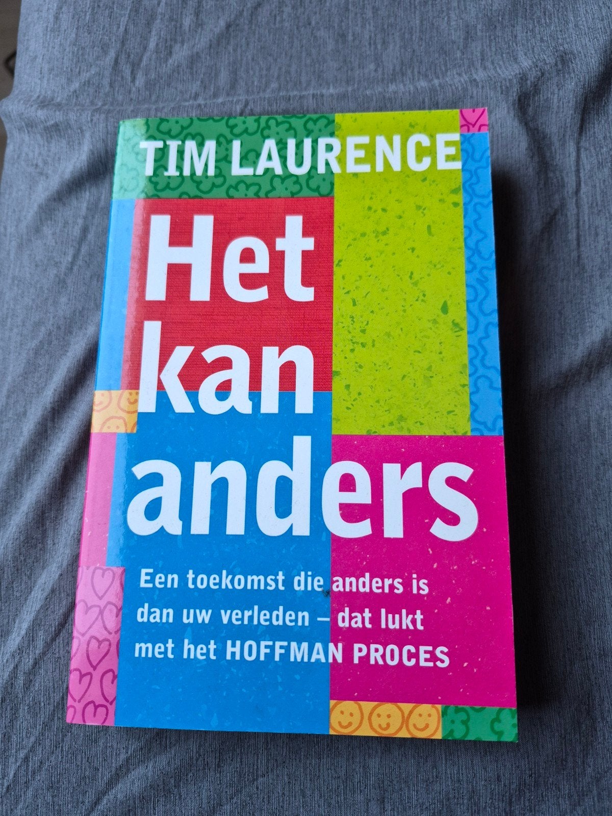 Het kan anders - Tim Laurence (Hoffman Proces), Ophalen of Verzenden, Zo goed als nieuw, Tim Laurence