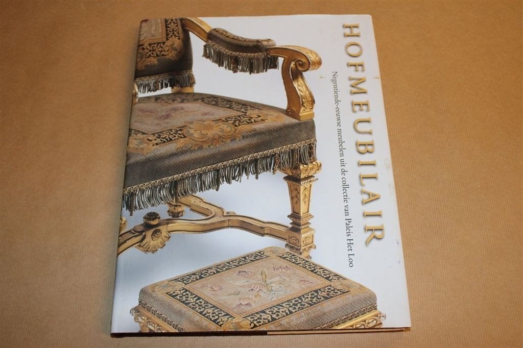 Paleis Het Loo — Catalogus van 19e-eeuws Hofmeubilair, Boeken, Ophalen of Verzenden, Gelezen