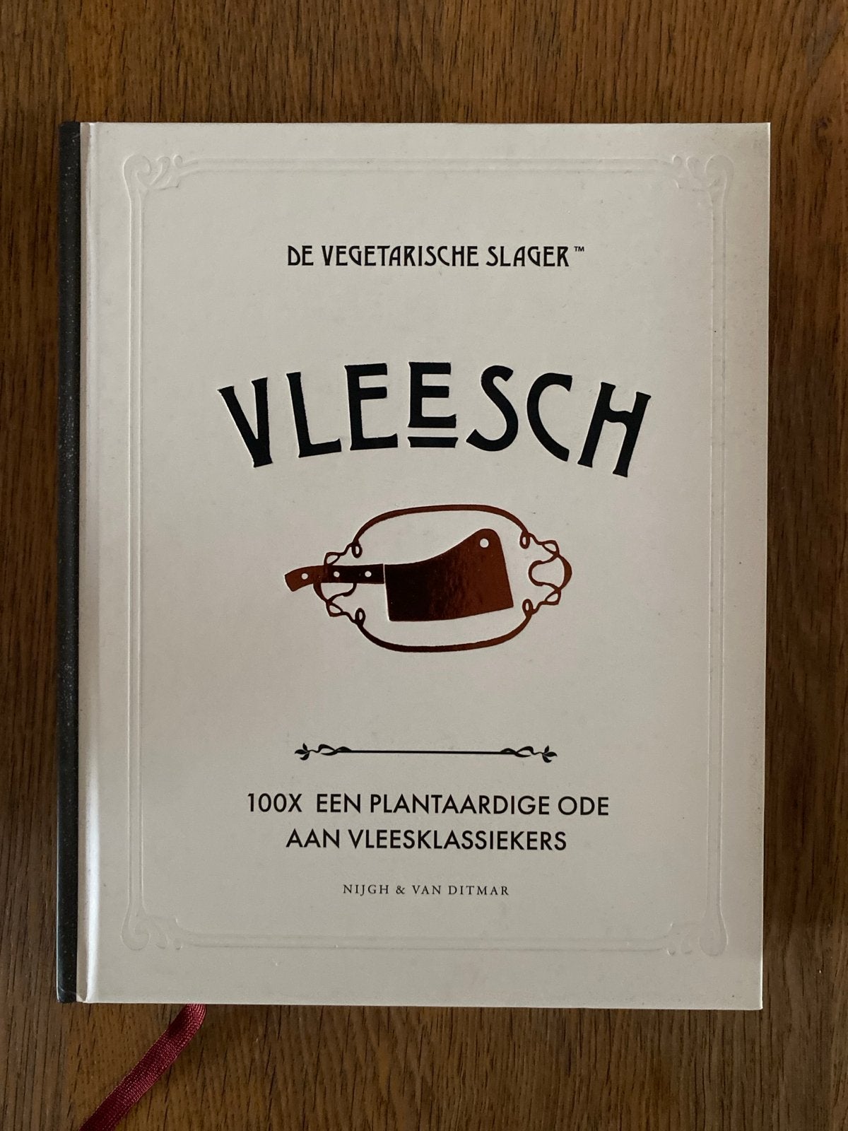 De Vegetarische Slager - Vleesch, De Vegetarische Slager; José van Mil; Fleur van Mil, Vegetarisch, Voorgerechten en Soepen, Ophalen of Verzenden