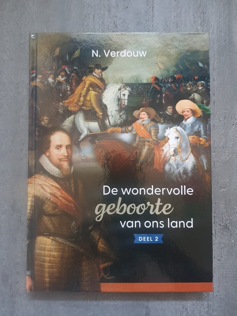 De wondervolle geboorte van ons land - Deel 2, Ophalen of Verzenden, Nieuw