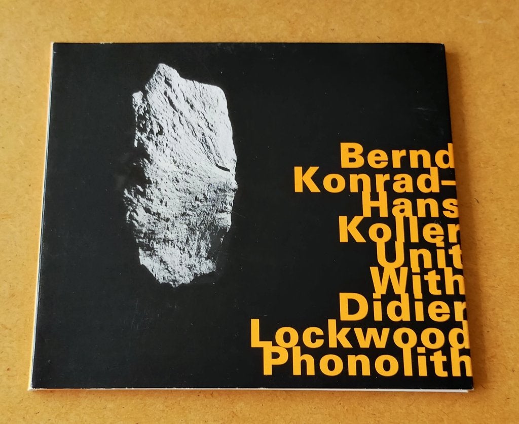 Bernd Konrad Hans Koller Unit With Didier Lockwood Phonolith