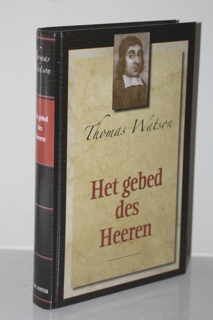 Thomas Watson - Over het gebed des Heeren (2021), Boeken, Godsdienst en Theologie, Ophalen of Verzenden, Gelezen, Christendom | Protestants