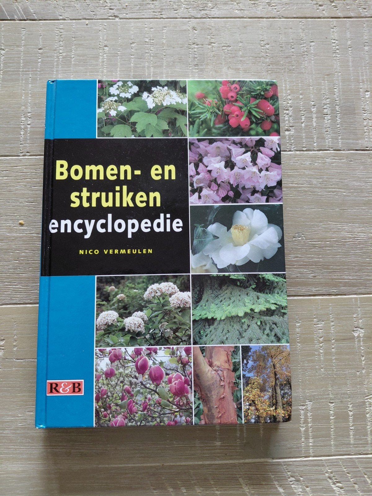 BOMEN EN STRUIKEN (ENCYCLOPEDIE), Ophalen, Nieuw, Tuinieren en Tuinplanten, Nico Vermeulen