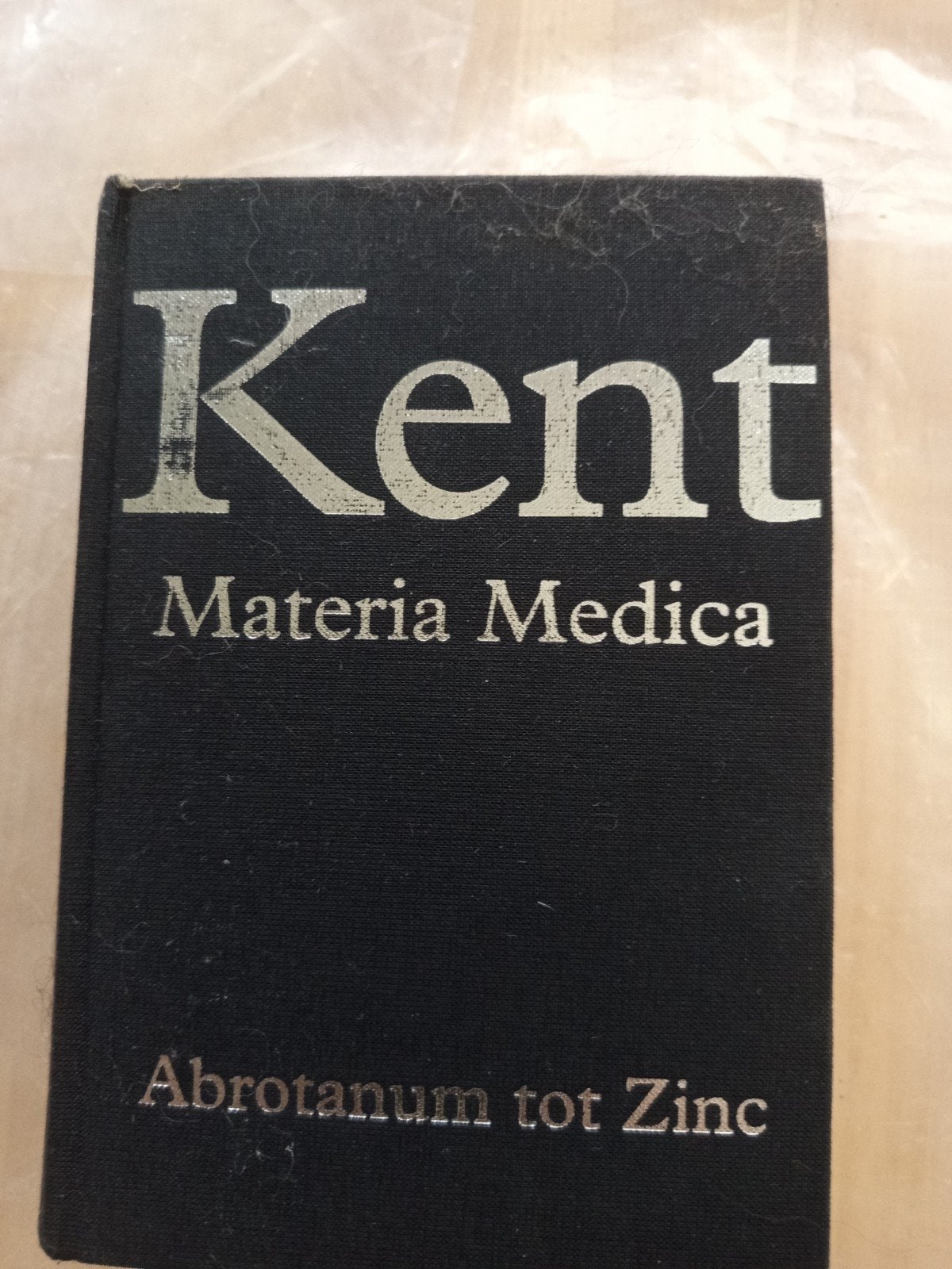 Kent Materia Medica - Abrotanum tot Zinc, Ophalen of Verzenden