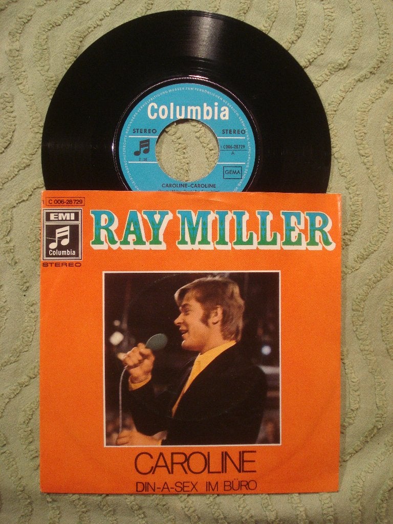 Ray Miller 7" Vinyl Single: ‘Caroline’ (Duitsland), Ophalen of Verzenden, Zo goed als nieuw, 7 inch, Pop