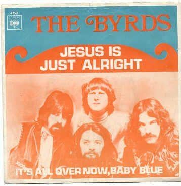 The Byrds- Jesus is just alright