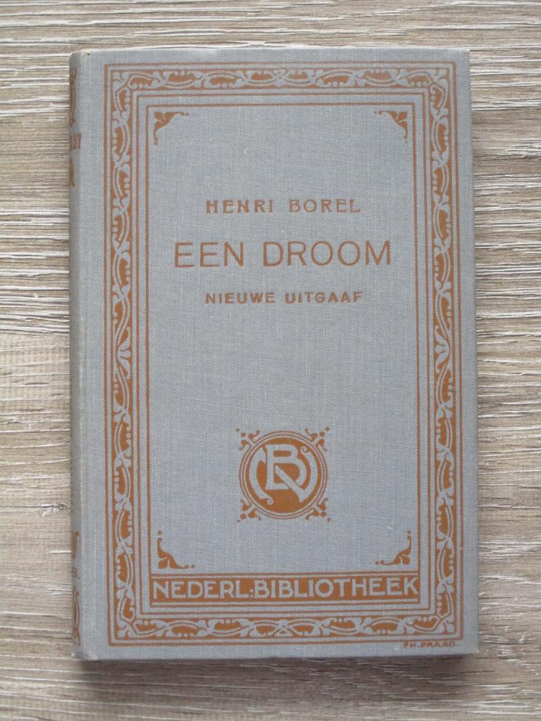Een droom - Henri Borel, Ophalen of Verzenden, Gelezen, Europa