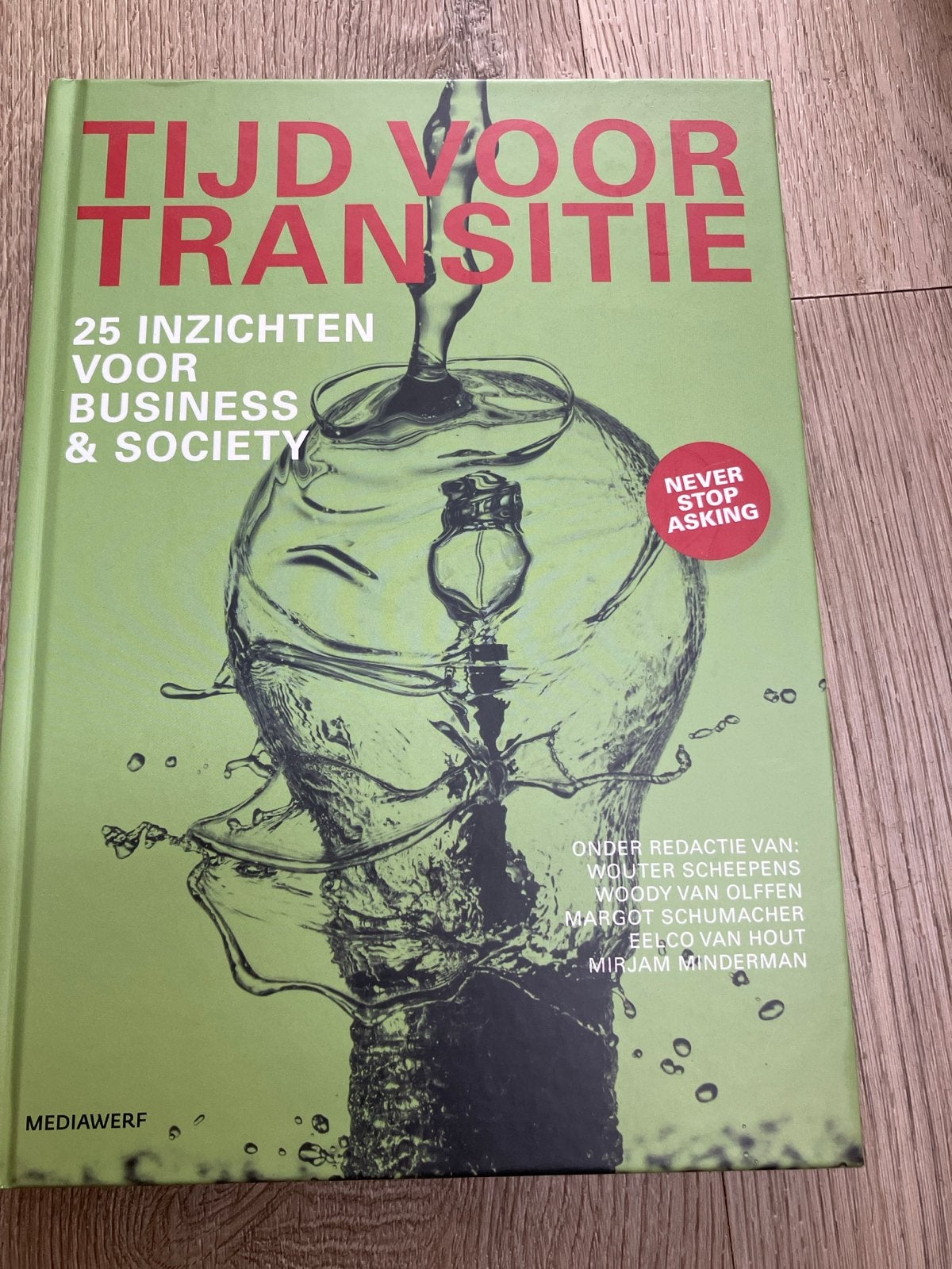 Tijd voor Transitie: 25 Inzichten voor Business & Society, Ophalen of Verzenden, Zo goed als nieuw, Management