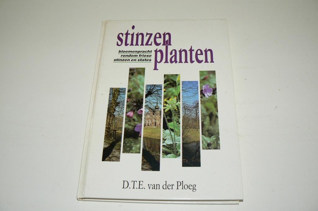 Stinzenplanten, bloemenpracht rondom Friese stinzen & states, Bloemen, Planten en Bomen, Ophalen of Verzenden, D.T.E. van der Ploeg