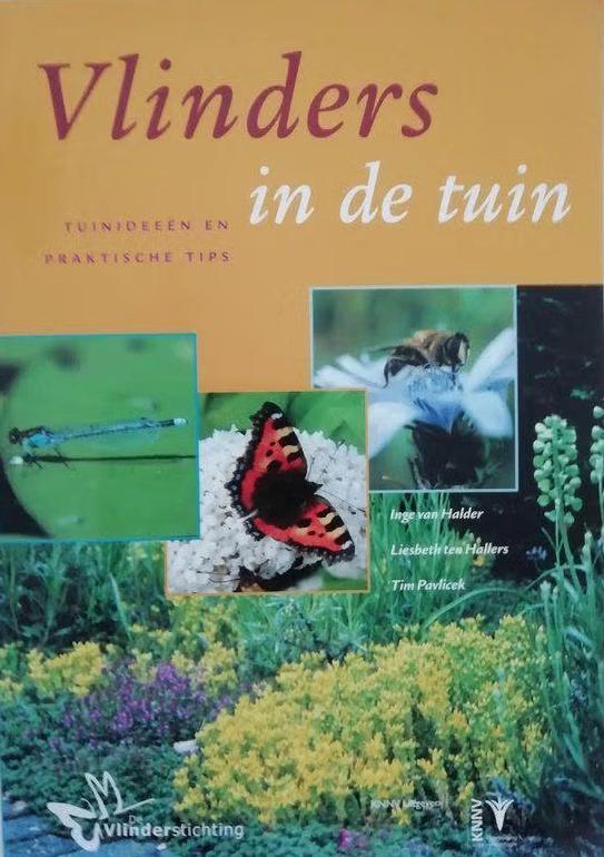 Vlinders in de tuin - Inge van Halder e.a., Boeken, Ophalen of Verzenden, Nieuw, Overige onderwerpen
