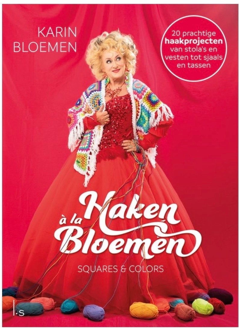 Karin Bloemen - Haken à la Bloemen met handtekening, Ophalen of Verzenden, Zo goed als nieuw, Haken, Patroon of Boek