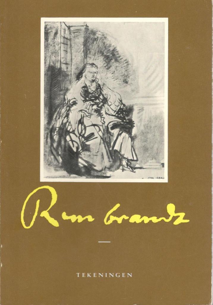 Rembrandt Tekeningen tentoonstelling herdenking geboorte., Ophalen of Verzenden, Gelezen