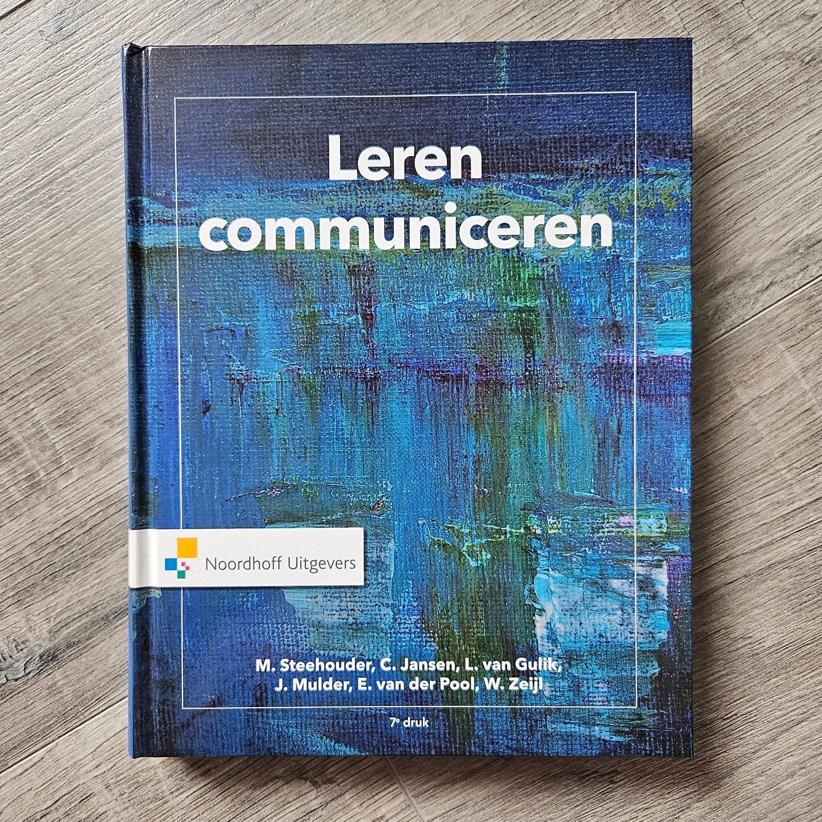 Willem Zeijl - Leren communiceren, Ophalen, Willem Zeijl; Els van der Pool; Michaël Steehouder; Léon van ..., Sociale wetenschap
