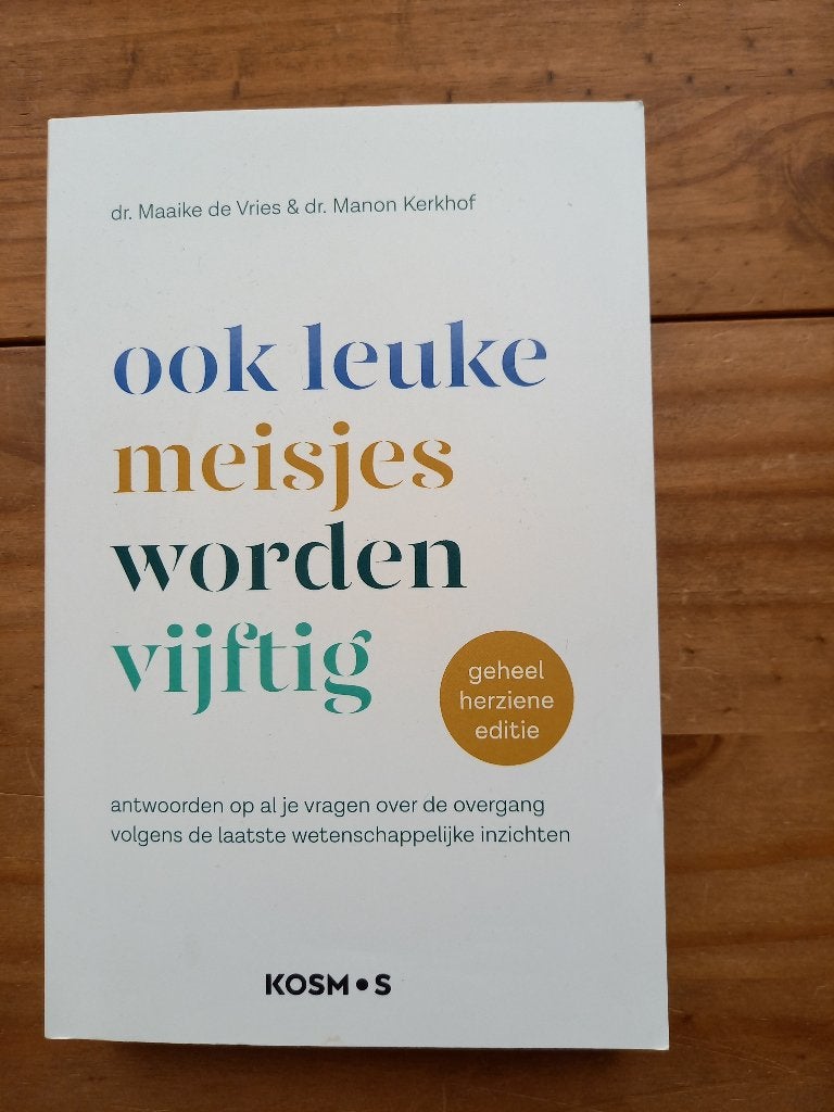 Ook Leuke Meisjes Worden Vijftig - Maaike de Vries, Ophalen of Verzenden, Zo goed als nieuw