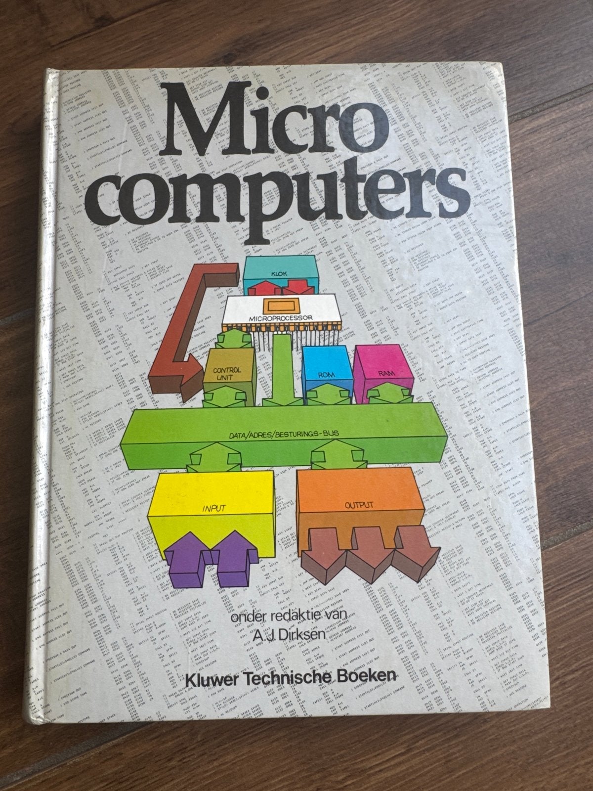 Boek Micro Computers - Kluwers Technische Boeken, Boeken, Ophalen of Verzenden, Gelezen, Hardware