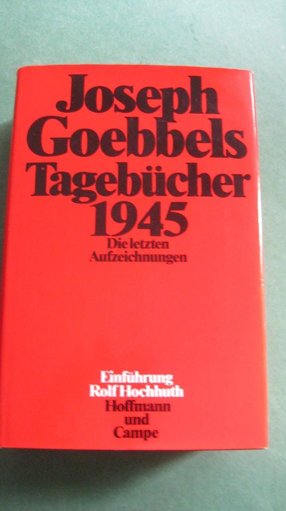 Joseph Goebbels – Tagebucher 1945, Boeken, Tweede Wereldoorlog, Ophalen of Verzenden, Zo goed als nieuw, Algemeen
