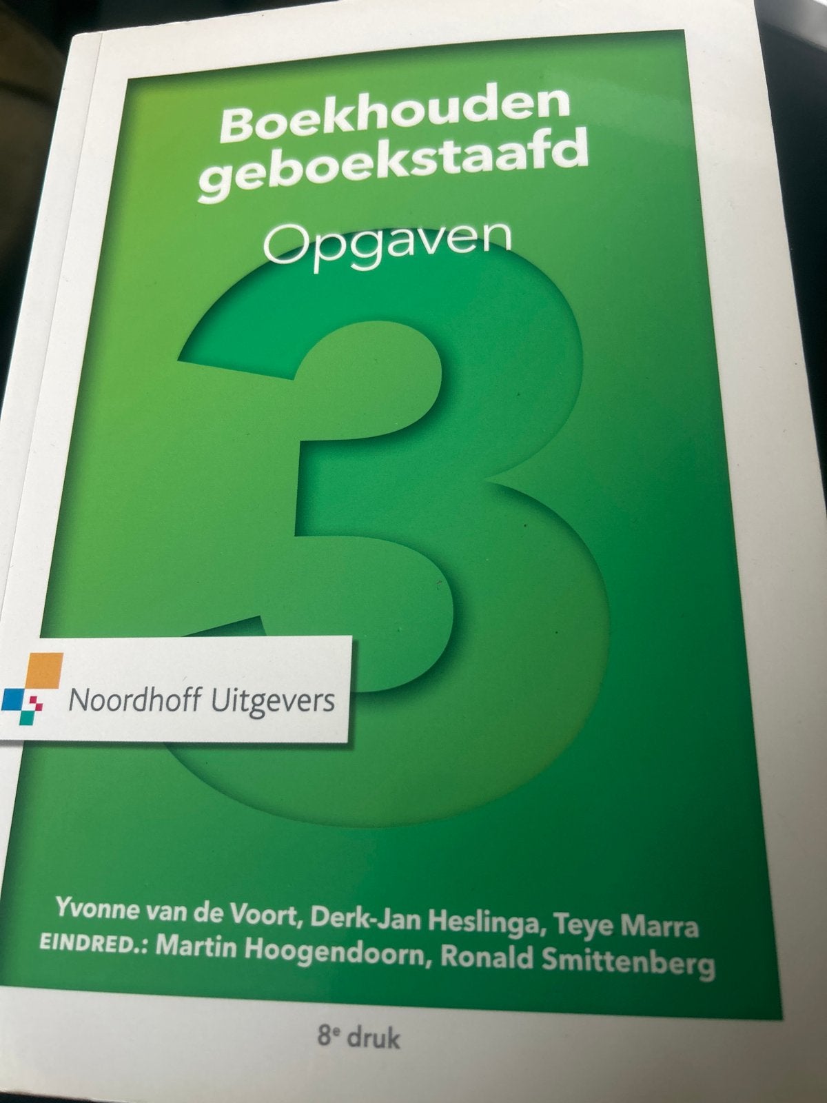 Boekhouden geboekstaafd Opgaven 3 - 8e druk, Ophalen of Verzenden, Zo goed als nieuw, HBO